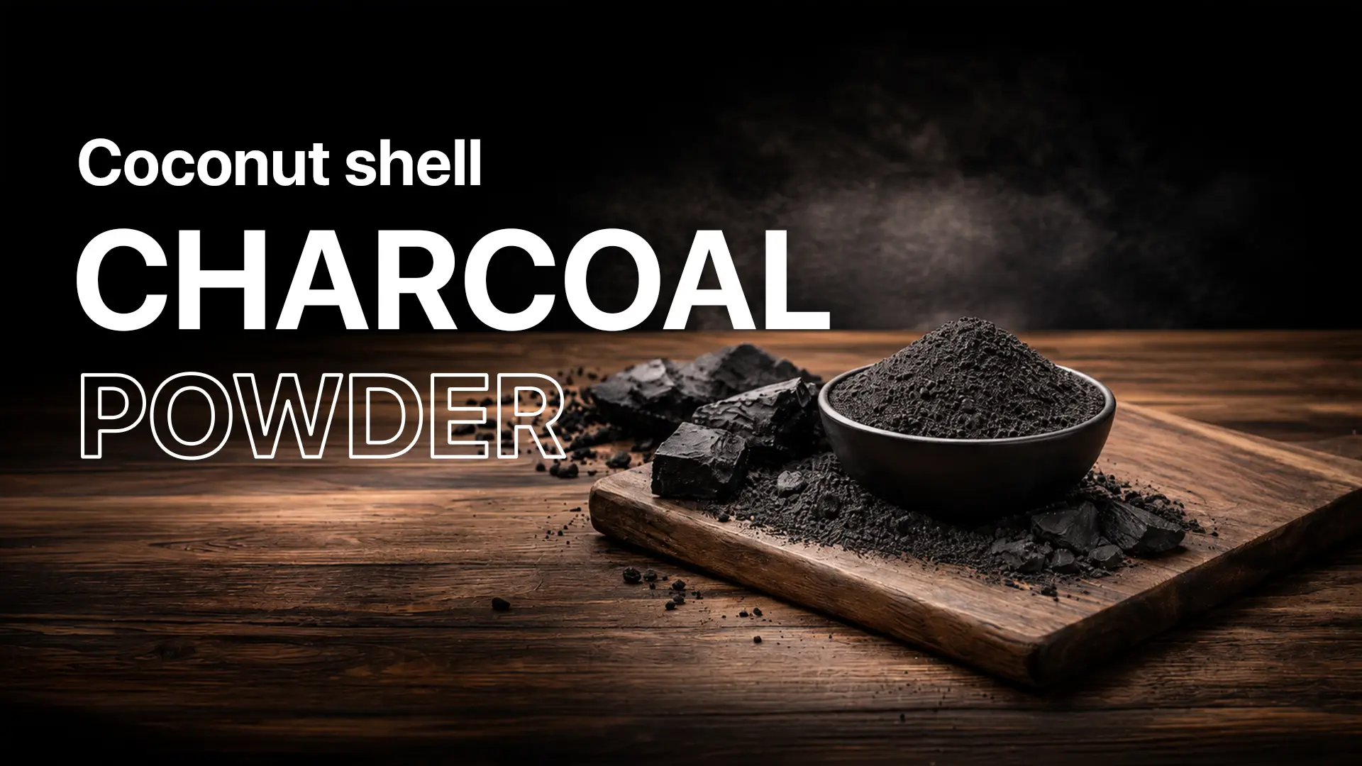 Coconut Shell Charcoal Powder Banner